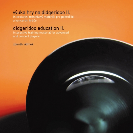 INTERAKTIVNÍ TRÉNINKOVÉ CD 2 - VÝUKA HRY NA DIDGERIDOO INTERAKTIVNÍ TRÉNINKOVÉ CD 2 - VÝUKA HRY NA DIDGERIDOO